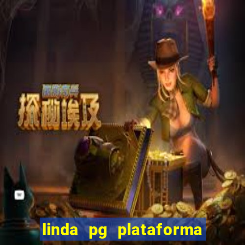 linda pg plataforma de jogos